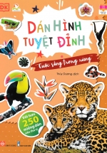 Dán Hình Tuyệt Đỉnh – Cuộc Sống Trong Rừng