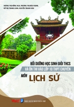 Bồi Dưỡng Học Sinh Giỏi THCS Và Ôn Luyện Thi Vào Lớp 10 THPT Chuyên Môn Lịch Sử