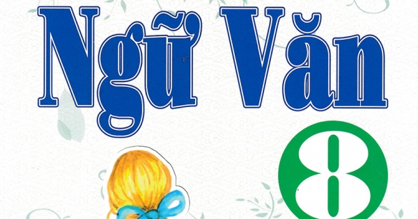 Bồi Dưỡng Ngữ Văn 8 (Bám Sát SGK Kết Nối Tri Thức Với Cuộc Sống)