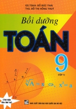 Bồi Dưỡng Toán 9 – Tập 1