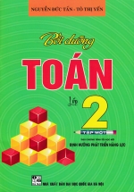 Bồi Dưỡng Toán Lớp 2 – Tập 1 (Theo Chương Trình Giáo Dục Phổ Thông Mới Định Hướng Phát Triển Năng Lực)