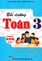 Bồi Dưỡng Toán Lớp 3 (Dùng Chung Cho Các Bộ SGK Hiện Hành)