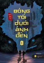 Bóng Tối Dưới Ánh Đèn – Tập 1