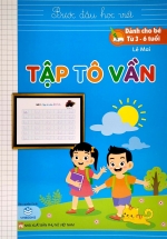 Bước Đầu Học Viết – Tập Tô Vần (ND)