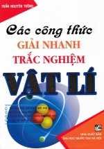 Các Công Thức Giải Nhanh Trắc Nghiệm Vật Lí