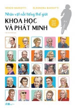 Nhân Vật Nổi Tiếng Thế Giới – Khoa Học Và Phát Minh