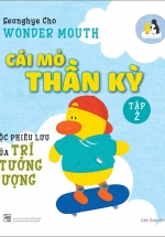 Cái Mỏ Thần Kỳ 2 – Cuộc Phiêu Lưu Của Trí Tưởng Tượng