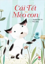 Cái Tết Của Mèo Con (Kim Đồng)