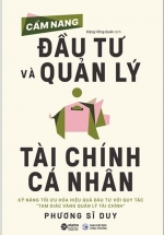 Cẩm Nang Đầu Tư Và Quản Lý Tài Chính Cá Nhân