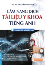 Cẩm Nang Dịch Tài Liệu Y Khoa Tiếng Anh – Cho Người Mới Bắt Đầu
