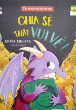Câu Chuyện Nhỏ, Bài Học Hay – Chia Sẻ Thật Vui Vẻ!