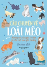 Câu Chuyện Về Loài Mèo
