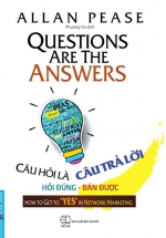 Câu Hỏi Là Câu Trả Lời
