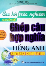 Câu Hỏi Trắc Nghiệm Chuyên Đề Ghép Câu Hợp Nghĩa Tiếng Anh