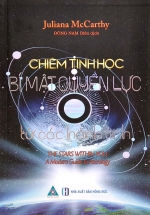 Chiêm Tinh Học – Bí Mật Quyền Lực Từ Các Hành Tinh