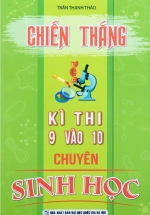 Chiến Thắng Kì Thi 9 Vào 10 Chuyên Sinh Học