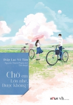 Chờ Em Lớn Nhé Được Không?