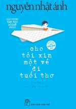 Cho Tôi Xin Một Vé Đi Tuổi Thơ