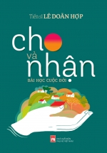 Cho Và Nhận – Bài Học Cuộc Đời