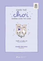Chơi Thì Chơi Không Chơi Thì Chơi