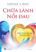 Chữa Lành Nỗi Đau