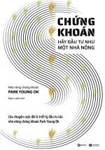 Chứng Khoán, Hãy Đầu Tư Như Một Nhà Nông