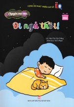 Chuyện Mẹ Con – Đi Ngủ Thôi