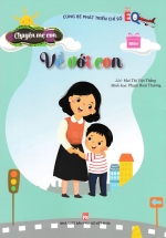 Chuyện Mẹ Con – Về Với Con