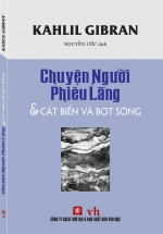 Chuyện Người Phiêu Lãng & Cát Biển và Bọt Sóng