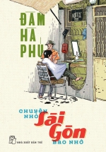 Chuyện Nhỏ Sài Gòn Bao Nhớ