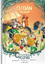 Chuyện Rừng – Cư Dân Của Rừng