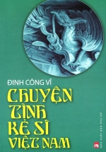 Chuyện Tình Kẻ Sĩ Việt Nam