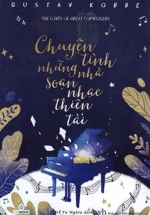 Chuyện Tình Những Nhà Soạn Nhạc Thiên Tài