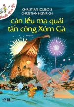 Chuyện Xóm Gà – Căn Lều Ma Quái Tấn Công Xóm Gà