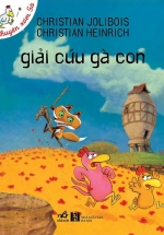 Chuyện Xóm Gà – Giải Cứu Gà Con
