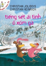 Chuyện Xóm Gà – Tiếng Sét Ái Tình Ở Xóm Gà