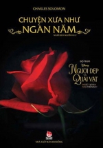 Chuyện Xưa Như Ngàn Năm: Bộ Phim Người Đẹp Và Quái Vật Được Tạo Ra Như Thế Nào?