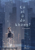 Có Ai Ở Đó Không?