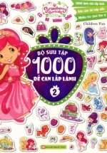 Cô Bé Bánh Dâu – Bộ Sưu Tập 1000 Đề Can Lấp Lánh (Tập 2)