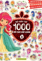 Cô Bé Bánh Dâu – Bộ Sưu Tập 1000 Đề Can Lấp Lánh (Tập 3)