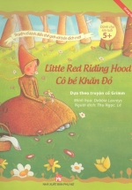 Cô Bé Khăn Đỏ – Little Red Riding Hood