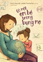 Có Một Em Bé Trong Bụng Mẹ