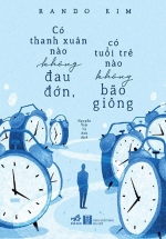 Có Thanh Xuân Nào Không Đau Đớn, Có Tuổi Trẻ Nào Không Bão Giông