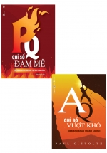 Combo AQ – Chỉ Số Vượt Khó + PQ – Chỉ Số Đam Mê (Bộ 2 Cuốn)