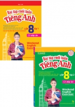 Combo Bài Tập Cuối Tuần Tiếng Anh Lớp 8 (Bộ 2 Cuốn)