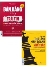 Combo Bán Hàng Bằng Trái Tim + Để Trở Thành Thủ Lĩnh Kinh Doanh Xuất Sắc (Bộ 2 Cuốn)