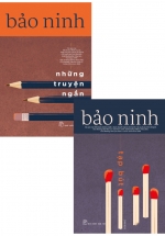 Combo Bảo Ninh: Những Truyện Ngắn + Tạp Bút (Bộ 2 Cuốn)