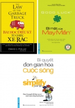 Combo Bí Mật Của May Mắn + Bí Quyết Đơn Giản Hóa Cuộc Sống + Bài Học Diệu Kỳ Từ Chiếc Xe Rác (Bộ 3 Cuốn)