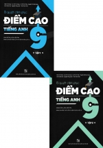 Combo Bí Quyết Chinh Phục Điểm Cao Tiếng Anh 9 (Bộ 2 Cuốn)