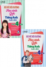 Combo Bộ Đề Bồi Dưỡng Học Sinh Giỏi Tiếng Anh Toàn Diện Lớp 4 (Bộ 2 Cuốn)